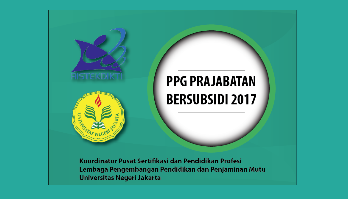 PENGUMUMAN ORIENTASI AKADEMIK PPG PRA-JABATAN BERSUBSIDI UNIVERSITAS NEGERI JAKARTA